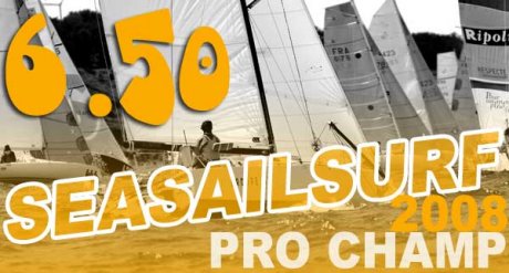 6.50 SeaSailSurf® Pro Champ 2008